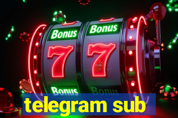 telegram sub